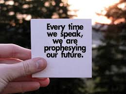 speaking is prophecy